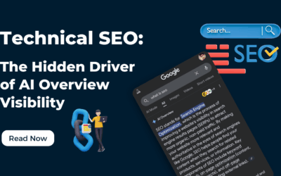 Technical SEO: The Hidden Driver of AI Overview Visibility
