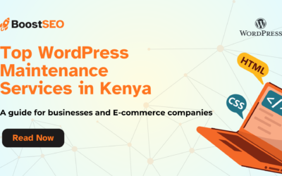 Top WordPress Maintenance Companies in Kenya (2026 Guide for Businesses & eCommerce Stores)